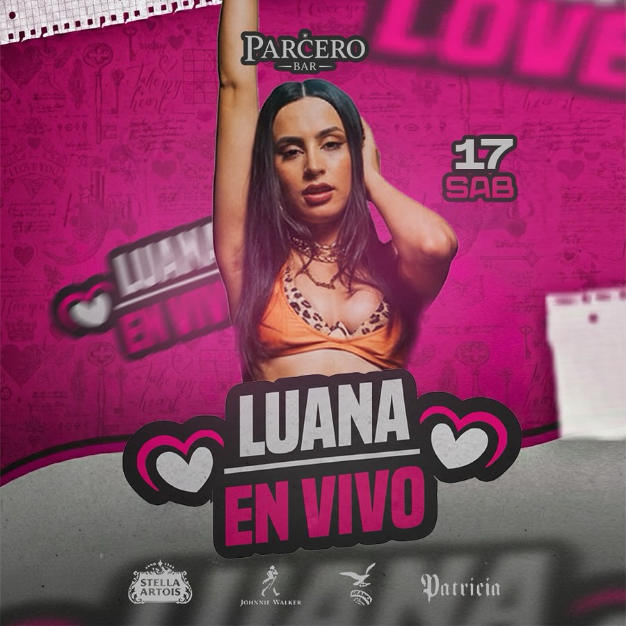 Flyer Luana En Vivo - Parcero Bar
